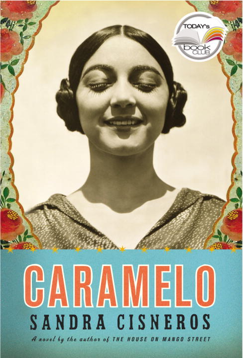 Sandra Cisneros/Caramelo@Or Pure Cuento