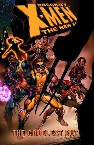 Chris Claremont Uncanny X Men The New Age Volume 2 The Cruelest Cut Tpb 
