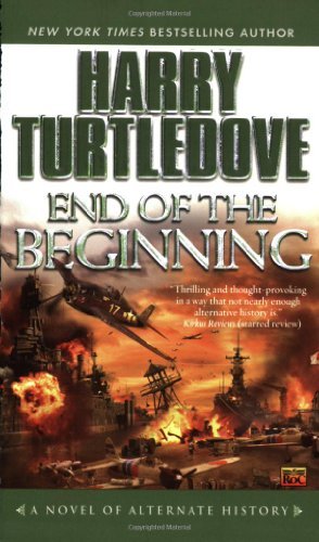 Harry Turtledove/End of the Beginning