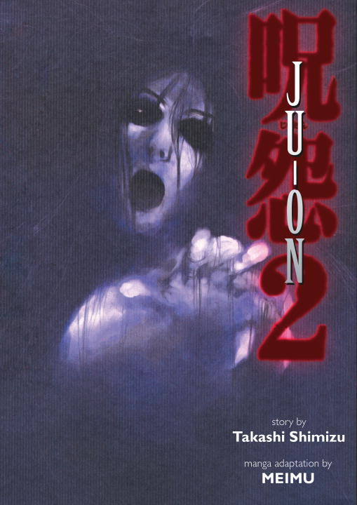 Takashi Shimizu/Ju-On Volume 2