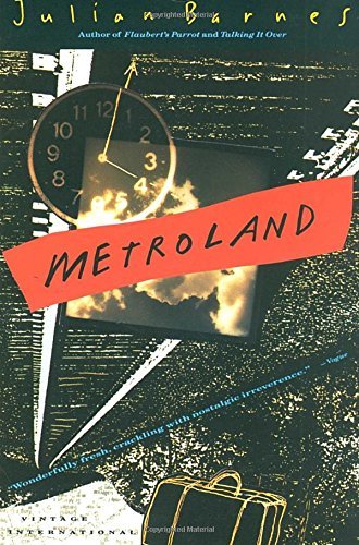 Julian Barnes/Metroland