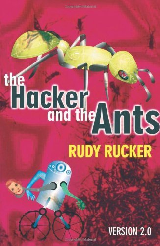 Rudy Von B. Rucker/Hacker And The Ants,The@0002 Edition;