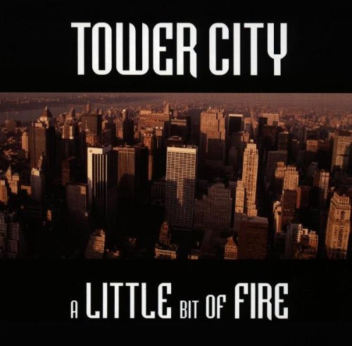 Tower City/Little Bit Of Fire@Import-Gbr