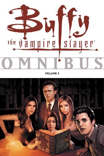 Dark Horse Comics Buffy The Vampire Slayer Omnibus Volume 3 