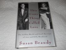Susan Braudy This Crazy Thing Called Love The Golden World And 