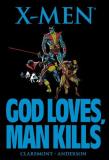 X Men God Loves Man Kills 