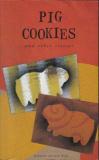 Alberto Alvaro Rios Pig Cookies 
