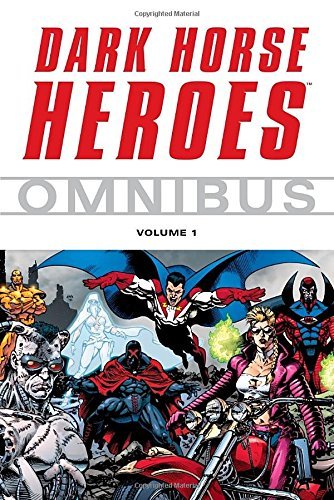 Mike Richardson Dark Horse Heroes Omnibus Volume 1 