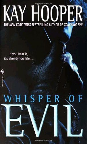 Kay Hooper/Whisper of Evil@ A Bishop/Special Crimes Unit Novel