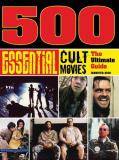 Jennifer Eiss 500 Essential Cult Movies The Ultimate Guide 
