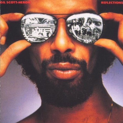 Gil Scott-Heron/Reflections@Import-Gbr