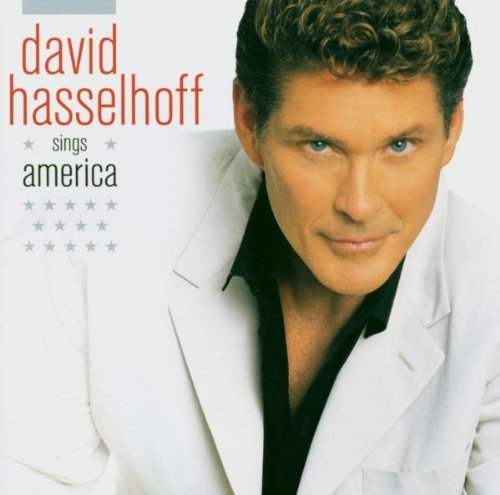 DAVID HASSELHOFF/Sings America