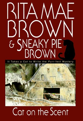 Rita Mae Brown/Cat On The Scent