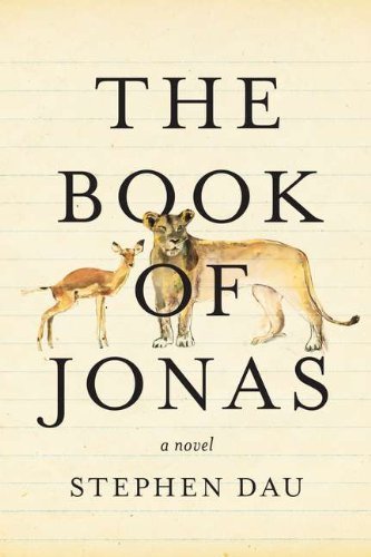Stephen Dau/The Book of Jonas