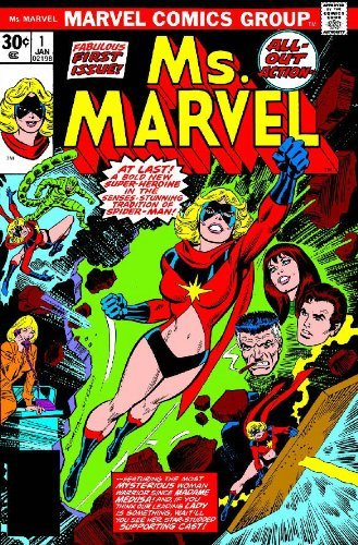 Gerry Conway Ms. Marvel Volume 1 