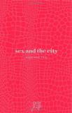 Amy Sohn Sex & The City Kiss & Tell 
