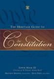 Meese Edwin Iii The Heritage Guide To The Constitution 