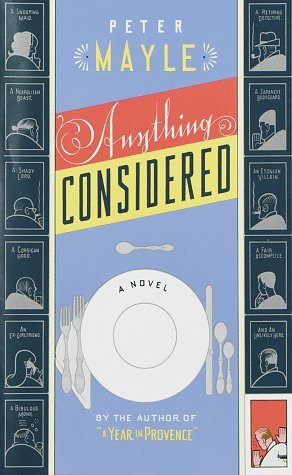 Peter Mayle/Anything Considered