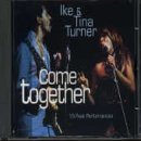 The Ike & Tina Turner Revue/Come Together@Import-Gbr@Incl. Bonus Tracks
