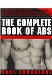 Kurt Brungardt The Complete Book Of Abs Revised And Expanded Edition Rev And Expande 