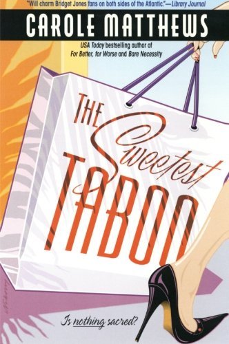 Carole Matthews/Sweetest Taboo,The