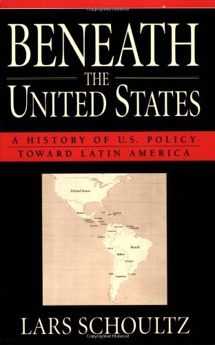 Lars Schoultz/Beneath the United States