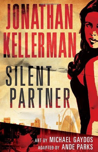 Jonathan Kellerman/Silent Partner@The Graphic Novel