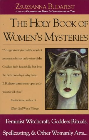 Zsuzsanna Emese Budapest The Holy Book Of Women's Mysteries 
