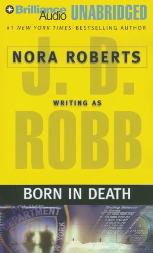 J. D. Robb/Born In Death