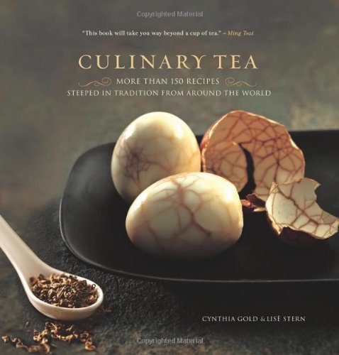 Cynthia Gold Culinary Tea More Than 150 Recipes Steeped In Tradition From A 