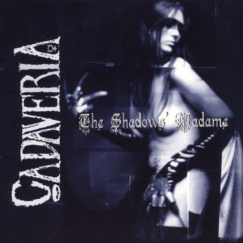 Cadaveria/Shadows Madame