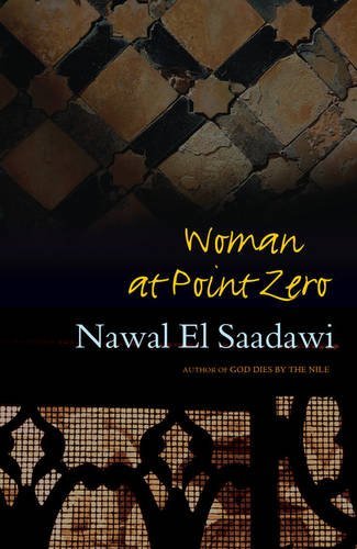 Sherif Hetata Nawal El Saadawi/Woman At Point Zero