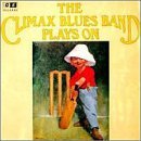Climax Blues Band/Plays On@Import-Gbr