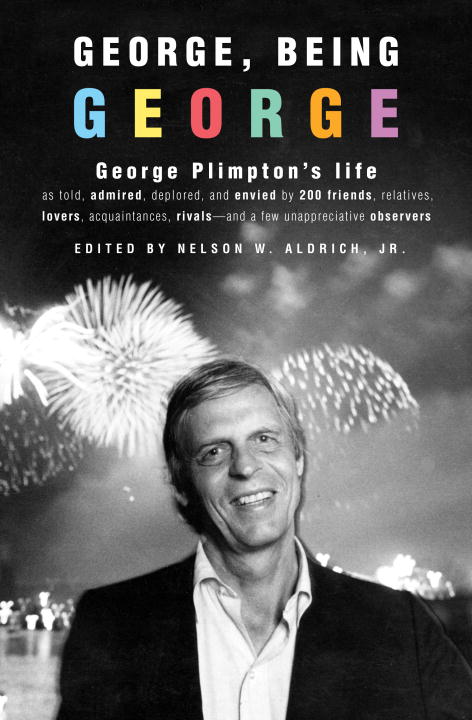 Nelson W. Aldrich/George, Being George@George, Being George