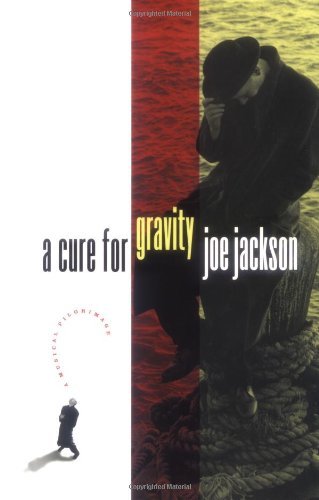 Joe Jackson A Cure For Gravity 