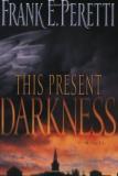 Frank E. Peretti This Present Darkness 