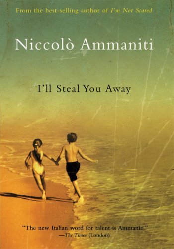Hunt, Jonathan Ammaniti, Niccolò/I'll Steal You Away