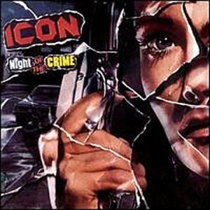Icon/Night Of The Crime@Import-Eu