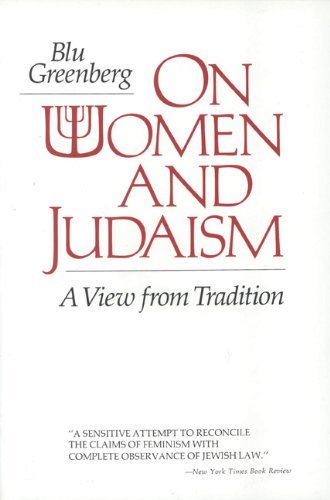 Blu Greenberg/On Women and Judaism