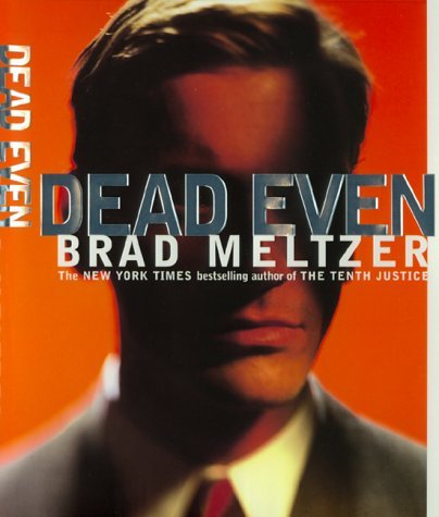 Brad Meltzer Dead Even 
