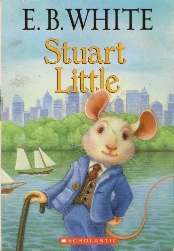 E. B. White/Stuart Little (2003 Publication)