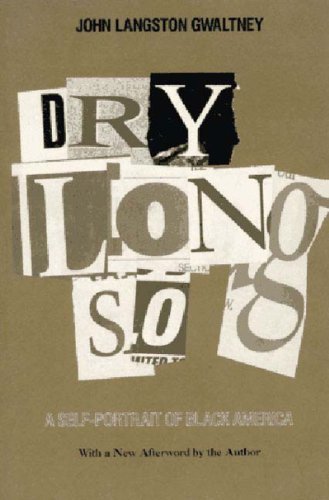 John Langston Gwaltney/Drylongso@A Self-Portrait Of Black America@New Press