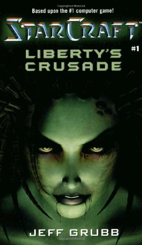 Jeff Grubb/Starcraft@ Liberty's Crusade