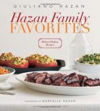 Giuliano Hazan Hazan Family Favorites Beloved Italian Recipes From The Hazan Family 