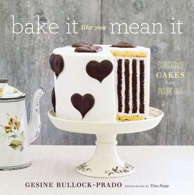 Gesine Bullock Prado Bake It Like You Mean It 