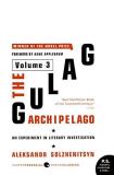 Aleksandr I. Solzhenitsyn The Gulag Archipelago [volume 3] An Experiment In Literary Investigation 
