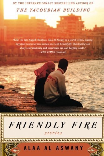 Ala Aswani/Friendly Fire