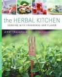 Jerry Traunfeld The Herbal Kitchen Cooking With Fragrance And Flavor 