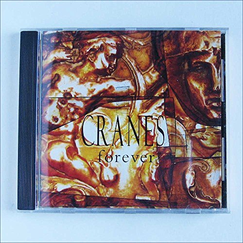 CRANES/FOREVER