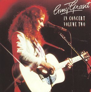 Amy Grant/In Concert Vol 2